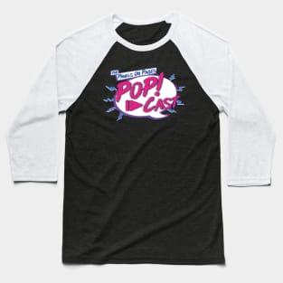 The Panels On Pages PoP!-Cast 2020 Baseball T-Shirt